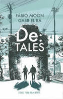 Cover image of book De: Tales - Stories from Urban Brazil by Fbio Moon and Gabriel B