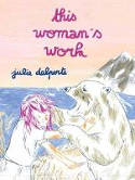 Cover image of book This Woman's Work by Julie Delporte 